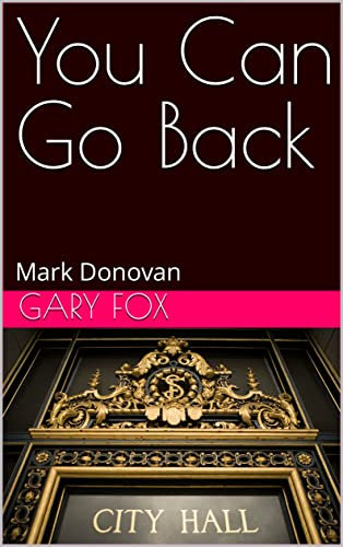 You Can Go Back: Mark Donovan (English Edition)