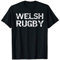 Distressed Wales Rugby Quote Gift for Men Welsh Rugby T-Shirt
