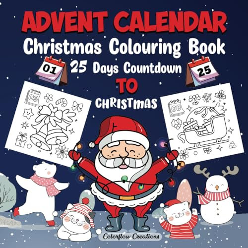 Advent Calendar Christmas Coloring Book: 25 Days Countdown to Christmas