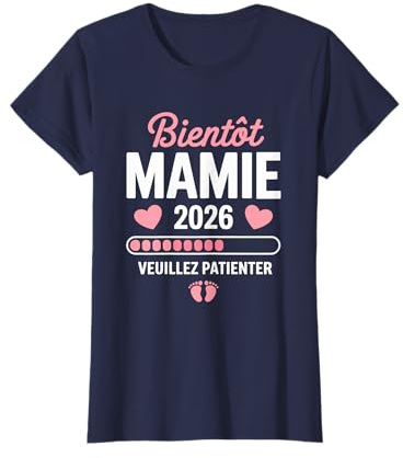 Femme Bientot Mamie 2026 Annonce Grossesse Mamie 2026 T-Shirt