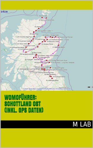 Womoführer: Schottland OST (inkl. GPS Daten)