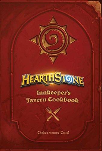 Hearthstone: Innkeeper's Tavern Cookbook (English Edition)