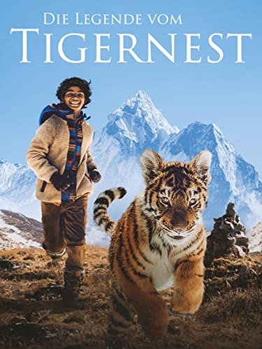 Die Legende vom Tigernest