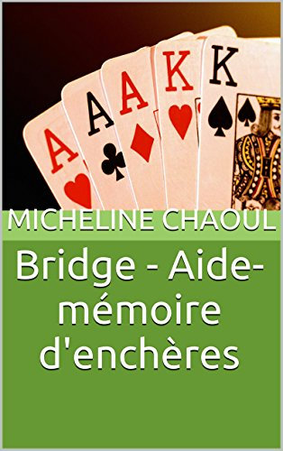 Bridge - Aide-mémoire d'enchères