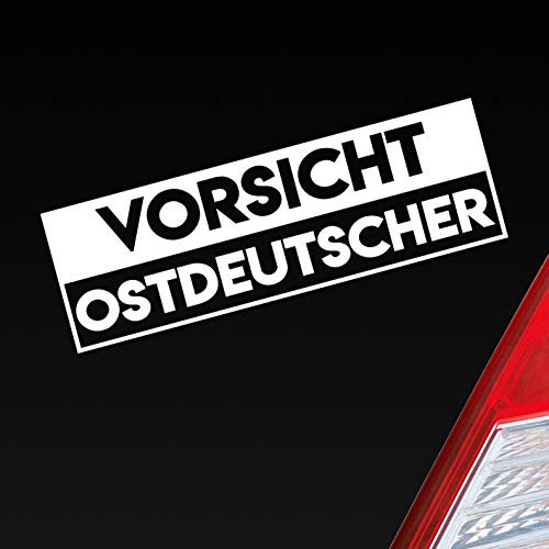 Hellweg Druckerei Vorsicht Ostdeutscher Ostdeutschland Ossi Auto Aufkleber Sticker Heckscheibenaufkleber