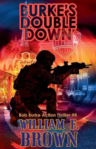 Burke's Double Down (Bob Burke Action Thrillers, Band 8)