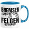 Auto Liebhaber Tasse Geschenk für Driften Männer Geschenkidee Bremsen Macht Die Felgen Dreckig Kaffee-Becher (Blau)