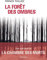 La forêt des ombres (Ligne noire)