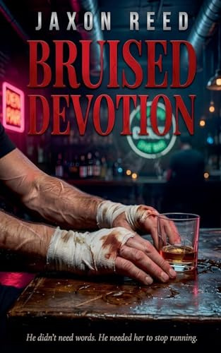 Bruised Devotion (Bloodsport Kings, Band 2)