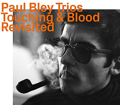 Touching & Blood Revisited