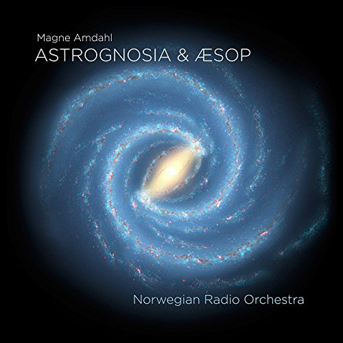 Magne Amdahl: Astrognosia & Aesop [BluRay Audio + Hybrid SACD]