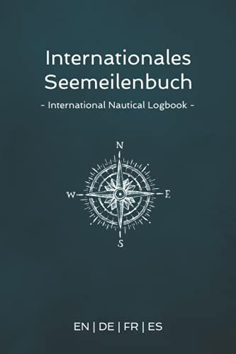 Internationales Seemeilenbuch - International Nautical Logbook - EN | DE | FR | ES