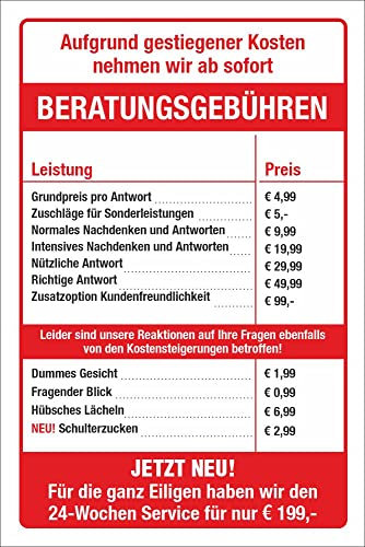 Schild Beratungsgebühren Geschenk lustig witzig Wetterfest 3 mm Alu-Verbund 300 x 200 mm