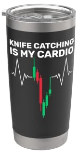 Knife Catching is My Cardio – Trading Humor Chart Funny Stainless Steel Insulated Tumbler