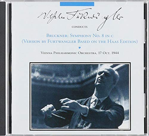 Bruckner: Symphony No. 8 (1944 Furtwangler/Vienna)