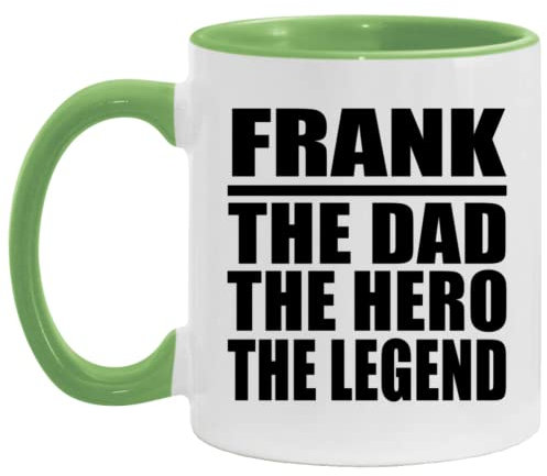 Designsify Gifts, Frank The Dad The Hero The Legend, 11oz Accent Coffee Mug Green Ceramic Tea-Cup with Handle, for Birthday Anniversary Mom Dad Parents Fathers Mothers Day Party, to Men Women Him Her