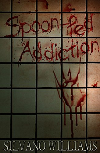 Spoon-fed Addiction (The CW Chronicles)