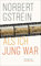 Als ich jung war: Roman