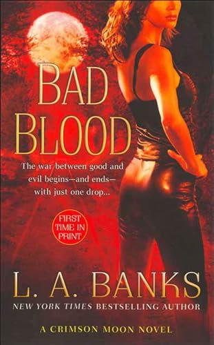 Bad Blood (Crimson Moon Novels Book 1) (English Edition)