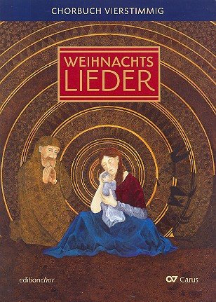 Advents- und Weihnachtslieder. Chorbuch 4stimmig. editionchor. Chorbuch (20 St.)