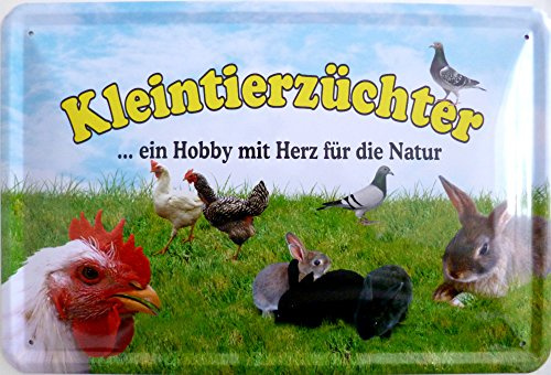 vielesguenstig-2013 Blechschild 20x30cm - Kleintierzüchter EIN Hobby mit Herz für die Natur Garten Tiere Hase Huhn Taube
