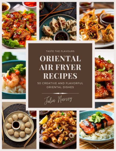 Fabulous Oriental Air Fryer Recipes