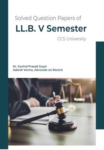 Solved Question Papers of LL.B. V Semester CCS University