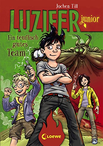 Luzifer junior (Band 2) - Ein teuflisch gutes Team: Lustiges Kinderbuch ab 10 Jahre