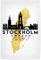 artboxONE Poster 30x20 cm Städte Stockholm Sweden Skyline MAP Art - Bild Stockholm Coordinates Downtown