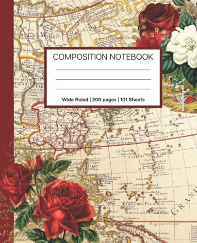 Vintage Notebook: Composition Notebook Vintage Map: Vintage Map Floral Design: Cool Composition Notebook:: Wide Ruled: Soft Back: 7.5 x 9.25 202 pages Cool Vintage Design