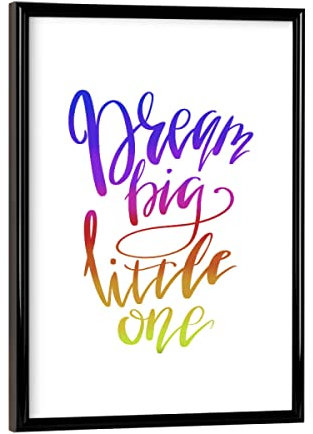 artboxONE Poster mit schwarzem Rahmen 18x13 cm Typografie Dream Big Little One 2 - Bild Dream Big Little one