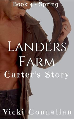 Landers Farm - Spring - Carter's Story