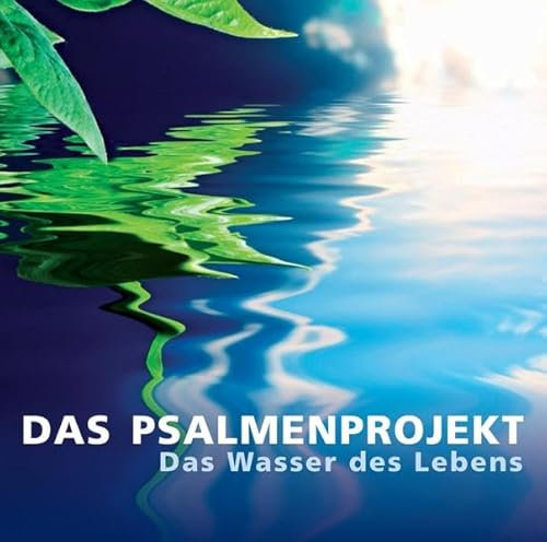 Das Wasser des Lebens
