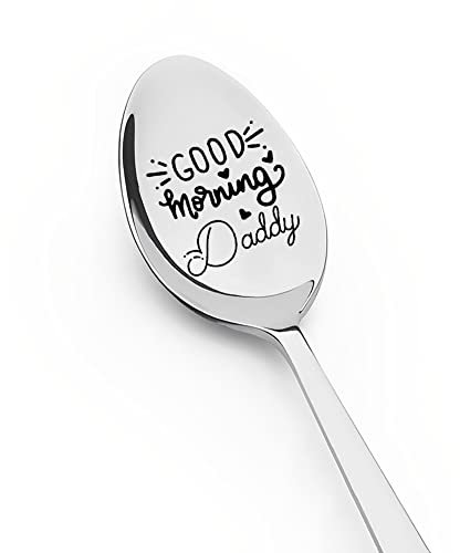 Dad Daddy Father Gifts for Men, Fathers Day Birthday Gifts for Dad Father from Daughter Son Good Morning Daddy Spoon Engraved Coffee Tea Ice Cream Lovers Gift Spoons