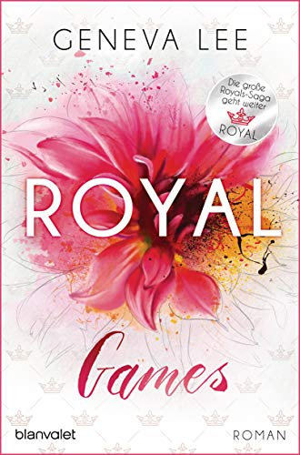 Royal Games: Roman - Ein brandneuer Roman der Bestsellersaga (Die Royals-Saga 8)