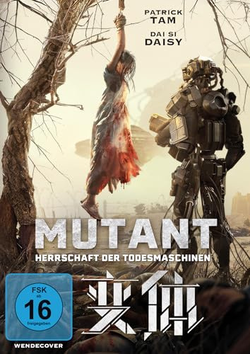 Mutant – Herrschaft der Todesmaschinen