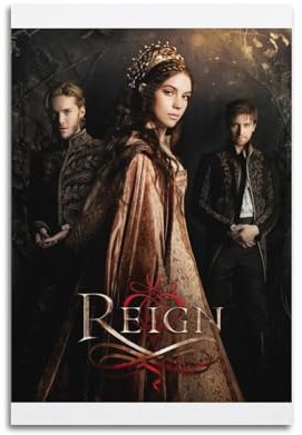 nshdahns Reign Poster, Wandkunst, Vintage-Kunst, Raumdekoration, ästhetische Schlafzimmer-Poster für Schlafzimmer, 20 x 30 cm, ungerahmter Stil