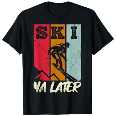 Vintage Ski Ya Later Retro Skifahrer Skifahrer Geschenk T-Shirt
