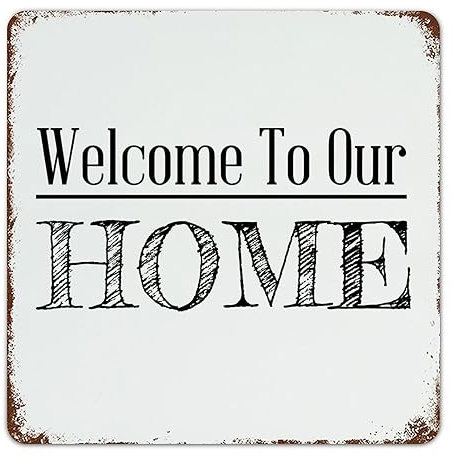 Panneau en métal rétro « Welcome To Our Home » de 30,5 x 30,5 cm - Décoration d'intérieur - Panneau en aluminium pour homme