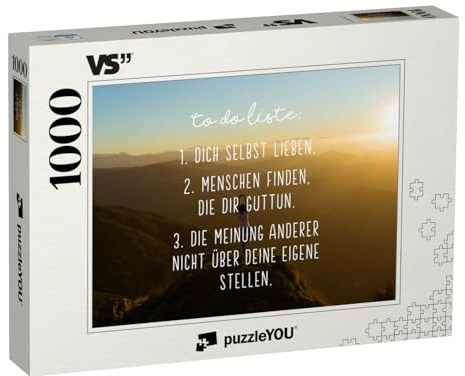 puzzleYOU: Puzzle 1000 Teile „to do Liste: 1. Dich selbst lieben. 2. Menschen Finden, die Dir gut tun. 3. Die Meinung Anderer Nicht...“