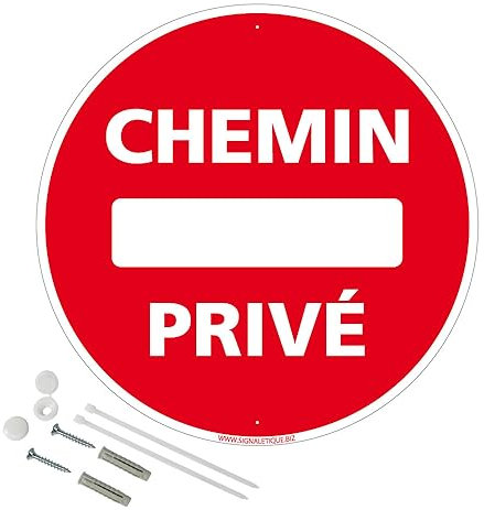 Panneau de signalisation rétro réfléchissant rond prépercé PVC ou ALU diam 250mm ou 300mm + Kit de fixation pour pose facile, rapide - Chemin privé -