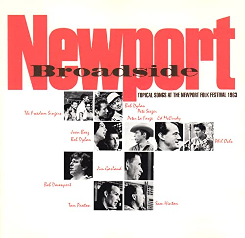 Newport Broadside - Topical Songs at the Newport Folk Festival 1963