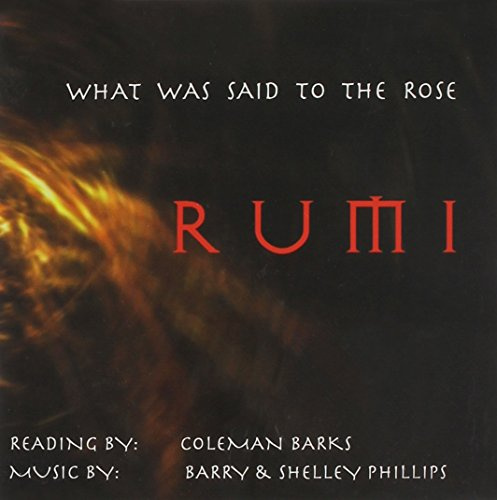 What Was Said to the Rose