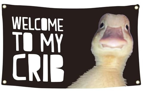 Welcome to My Crib Flag - 90*150cm Duck Funny Tapestry, Humorous Duck Face Background Crib Banner, Duck Meme Hanging Poster, Man Cave Wall Flag with 4 Brass Grommets for College and Teens Room Decor