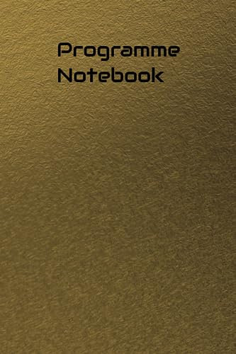 Programme Notebook: Detail your Programme notes