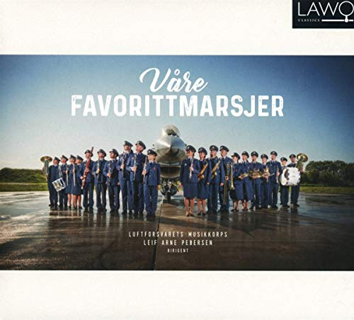 Unsere Lieblingsmärsche