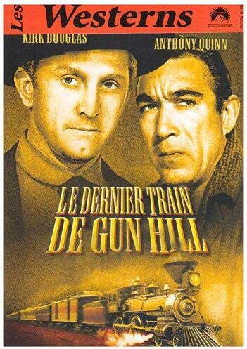 Le Dernier train de Gun Hill [FR Import]