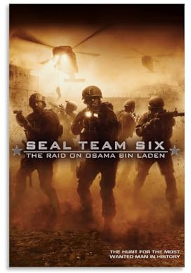 Seal Team Six - The Raid on Osama Bin Laden Movie Poster Decorative Painting Canvas Wall Art Living Room Poster Bedroom Painting Wall Art Picture Print Modern Family Room Decor 08 x 12 inches (20 x 30