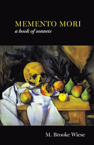 Memento Mori: a book of sonnets