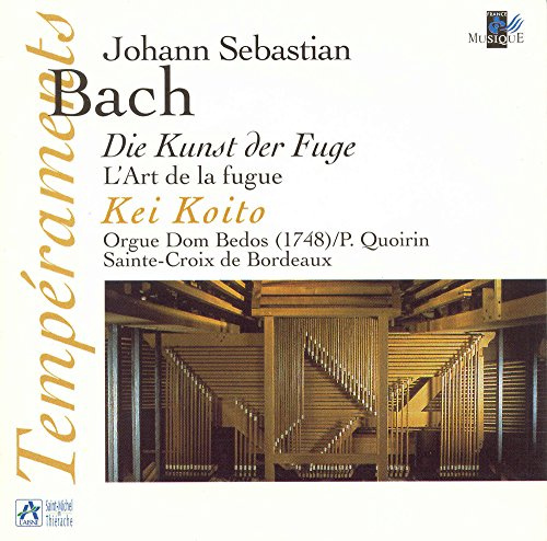 J.S. Bach: The Art of the Fugue (Die Kunst der Fuge)